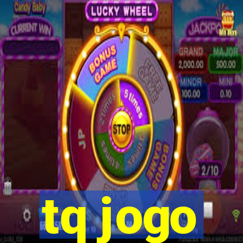 tq jogo